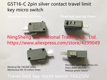 Izvirne nove uvoz G5T16-C 2pin odprite srebro stik potovanja omejitev tipko mikro stikalo 16A250V