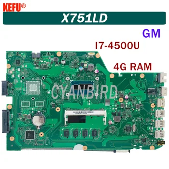 X751LD prenosni računalnik z matično ploščo je primerna za ASUS X751LA X751LAB X751LD originalne matične plošče 4 GB-RAM I7-4500U test OK