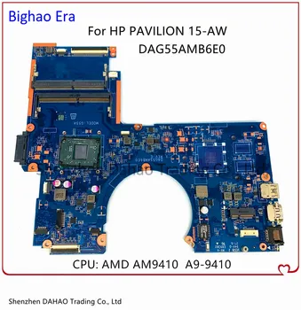 Za HP Paviljon 15-AW 15-AW007CY G55A Prenosni računalnik z Matično ploščo DAG55AMB6E0 856270-601 856270-501 Z A9-9410 CPU Popolnoma Testirane