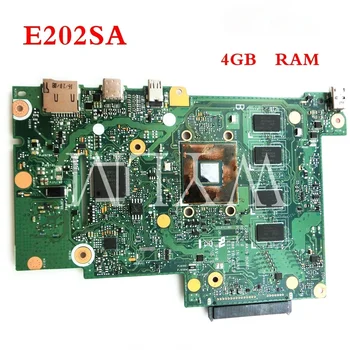 E202SA N3700CPU 4GB RAM Mainboard Za ASUS E202S E202SA prenosni računalnik z matično ploščo Preizkušen Delovnih 90NL0050-R00060 brezplačna dostava