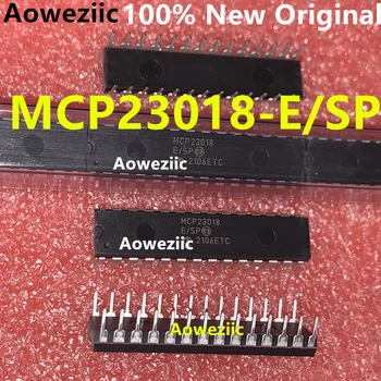 Aoweziic 1PCS-2PCS-5PCS-10PCS Pptional MCP23018-E/SP DIP-28 MCP23018-E SP MCP23018 23018 I/O Extender Novih, Uvoženih Original